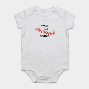 Living life by the seams baseball lover gift Baby Bodysuit